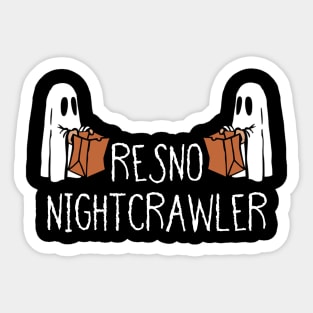 Fresno Nightcrawler- Funny Ghost, Gift For Ghost Lovers Sticker